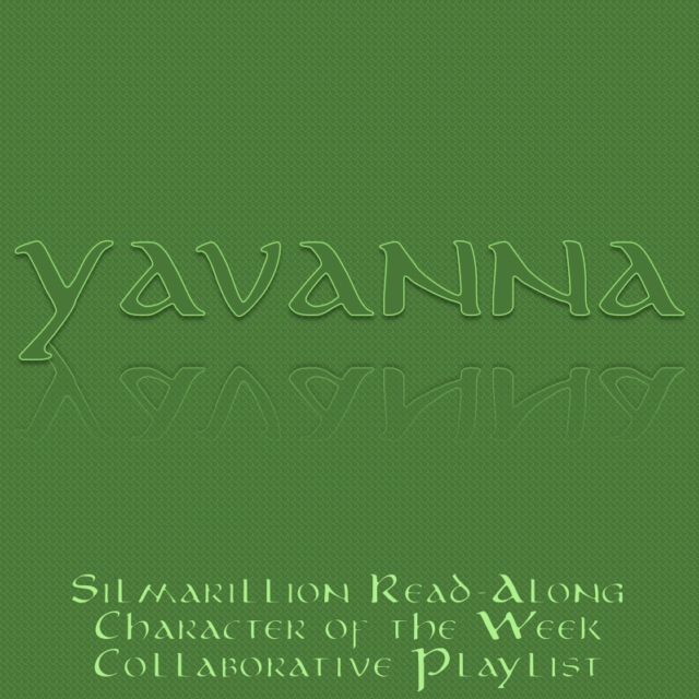 Collaborative Playlist: Yavanna