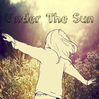 under the sun ☼
