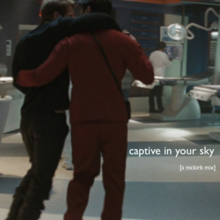 captive in your sky
