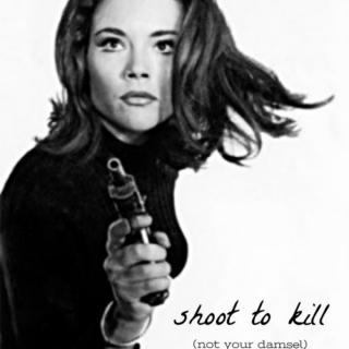 shoot to kill (not your damsel)