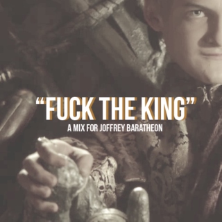 Fuck the King