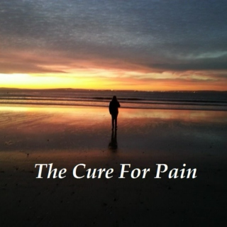 The Cure For Pain
