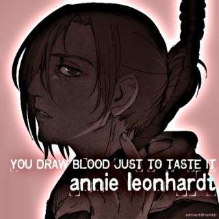 you draw blood just to taste it//annie leonhardt