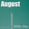 200x/Day (August '14)