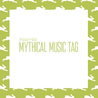 Mythical Music Tag
