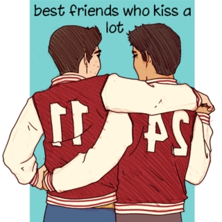 best friends who kiss a lot