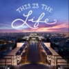 This Is The Life - Rooftop V