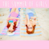 The Summer of Girls