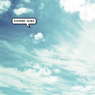 summer skies