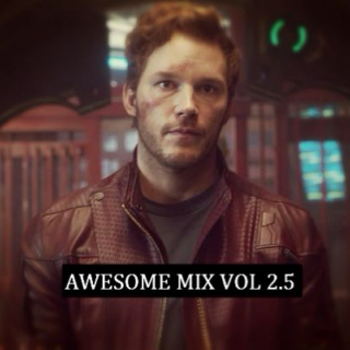 Awesome Mix Vol 2.5 (Rocket, Shut Up!)