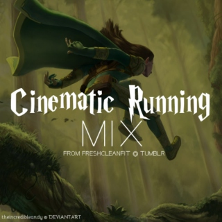 Cinematic Running Mix