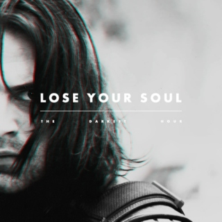 lose your soul