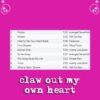claw out my own heart