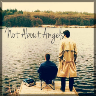 Not About Angels