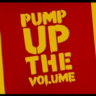 Pump Up The Volume #1