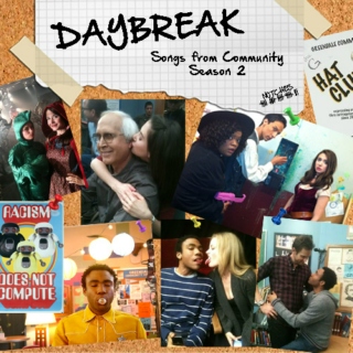 Daybreak - Songs From Community Season 2