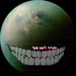 The Mad Titan
