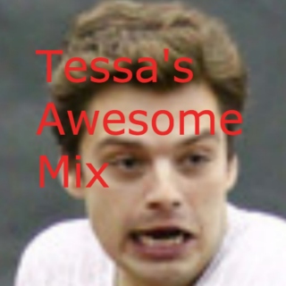 Tessa's Awesome Mix