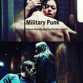 Military Punk; A Sarah and Paul playlist