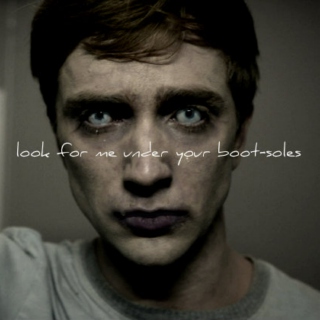 look for me under your bootsoles