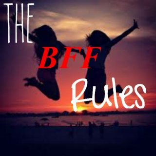 The BFF Rules