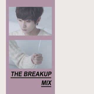 the breakup mix