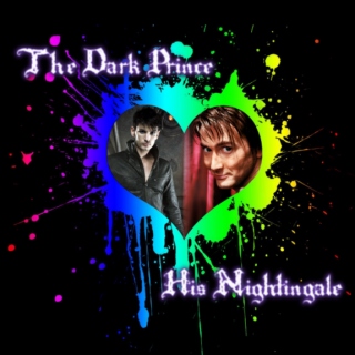 The Dark Prince & His Nightingale