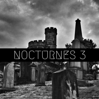 NOCTURNES III