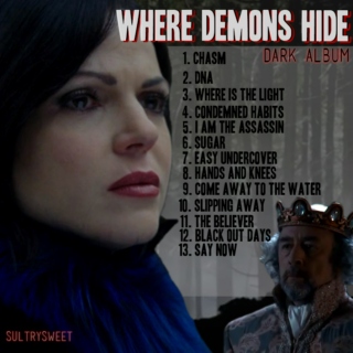 Where Demons Hide (Dark Album)