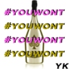 #YOUWONT