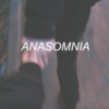 Anasomnia ♫