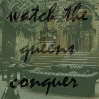 ♛ watch the queens conquer ♛