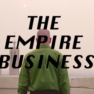 the empire business. 
