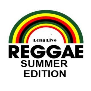 Long Live Reggae - Summer Edition