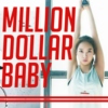 MILLION DOLLAR BABY