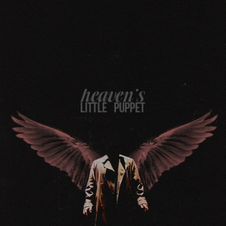 Heaven's little puppet 