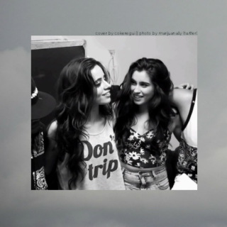 everything has changed (delusions) || camren