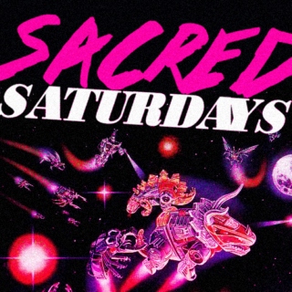 Sacred Saturdays