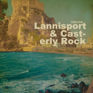 Sounds from Lannisport and Casterly Rock