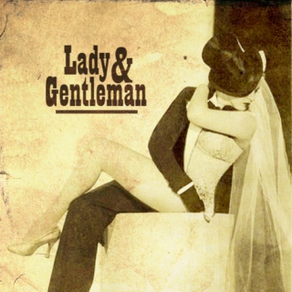 Lady & Gentleman
