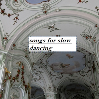 songs for slow dancing