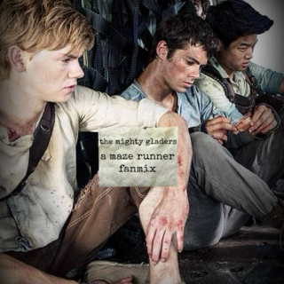 the mighty gladers