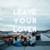 leave your lover