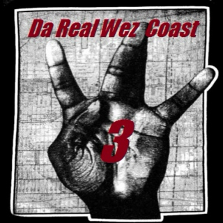 Da Real Wez Coast - Vol. 3