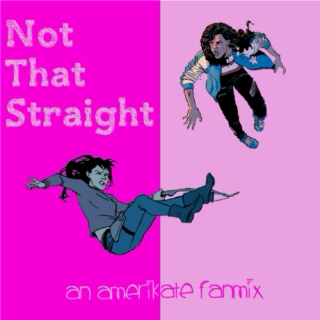 Not That Straight