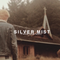 silver mist