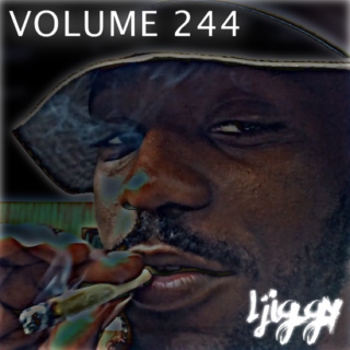 Ljiggy - Volume 244