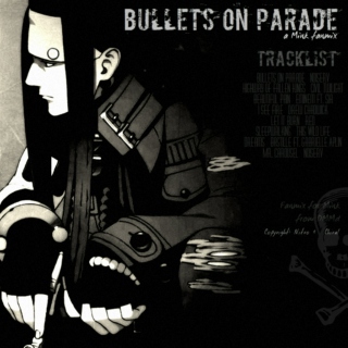 bullets on parade