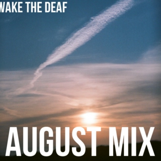 August Mix