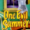 One Evil Summer